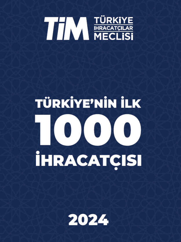 Türkiye'nin İlk 1000 İhracatçısı