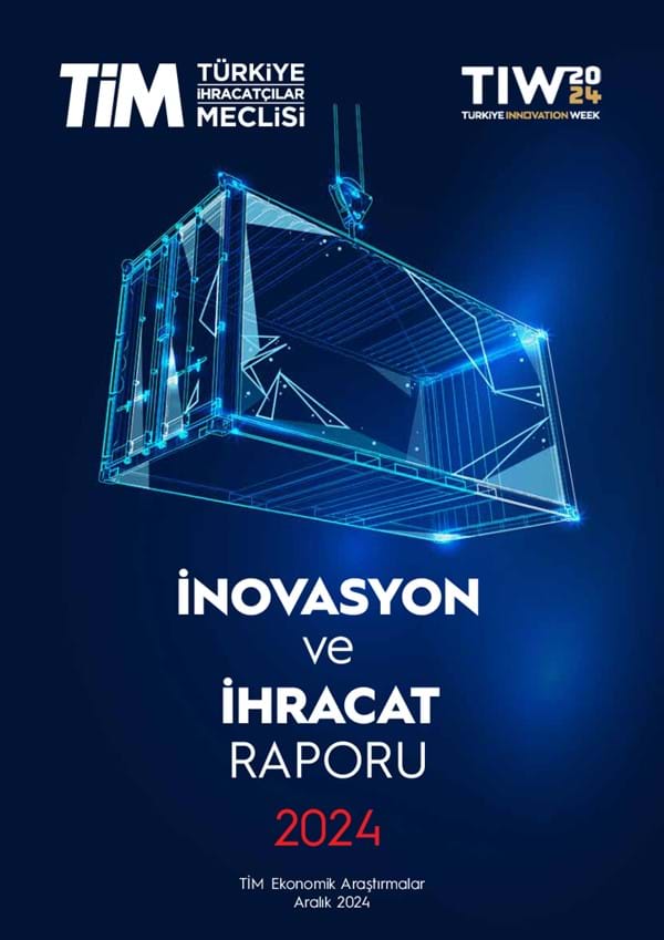 İnovasyon ve İhracat Raporu 2024 