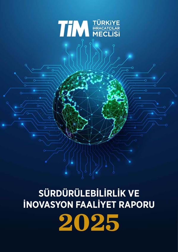 Sürdürülebilirlik ve İnovasyon Faaliyet Raporu 2025 
