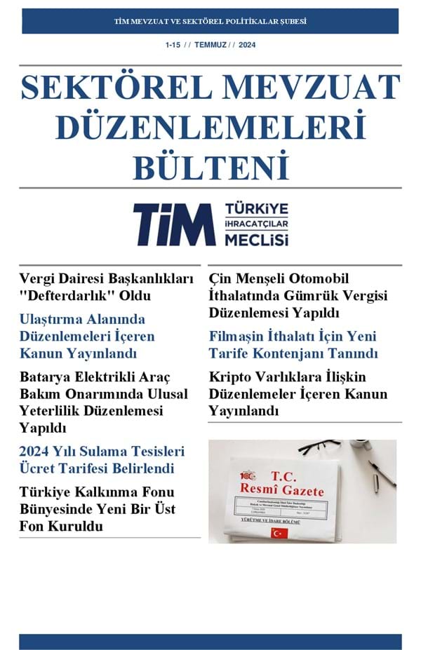 1-15 Temmuz 2024 Bülteni 