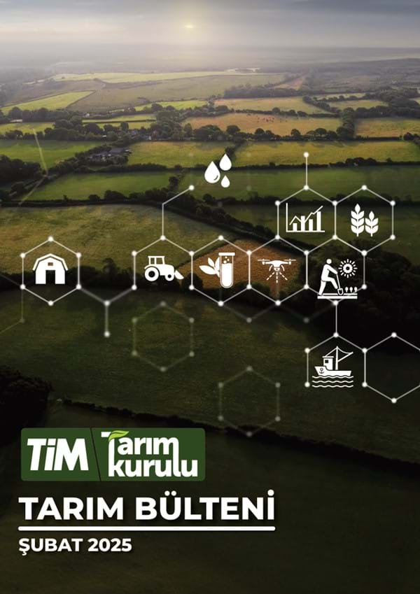 Şubat 2025 Tarım Bülteni 