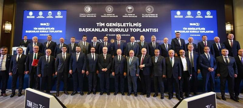 TİM Genişletilmiş Başkanlar Kurulu Toplantısı Ankara'da Gerçekleşti